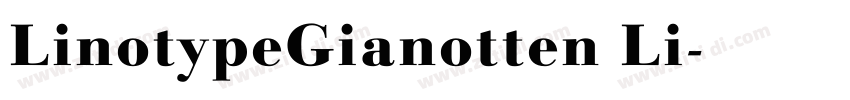 LinotypeGianotten Li字体转换
